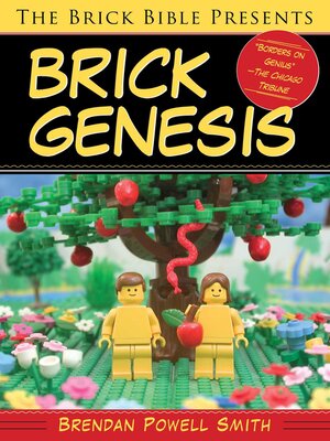 cover image of The Brick Bible Presents Brick Genesis
